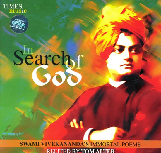 exotic india In Search of God: Swami Vivekananda’s Immortal Poems (Audio CD) exotic india In Search of God: Swami Vivekananda’s Immortal Poems (Audio CD)
