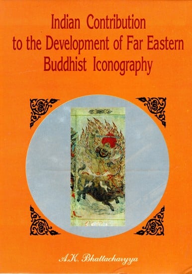 exotic india Indian Contribution to the Development of Far Eastern Buddhist Iconography 