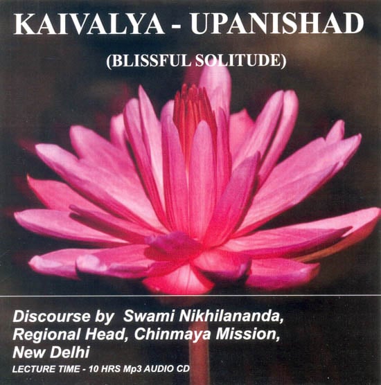 exotic india Kaivalya Upanishad (Blissful Solitude) (MP3 Audio CD) 