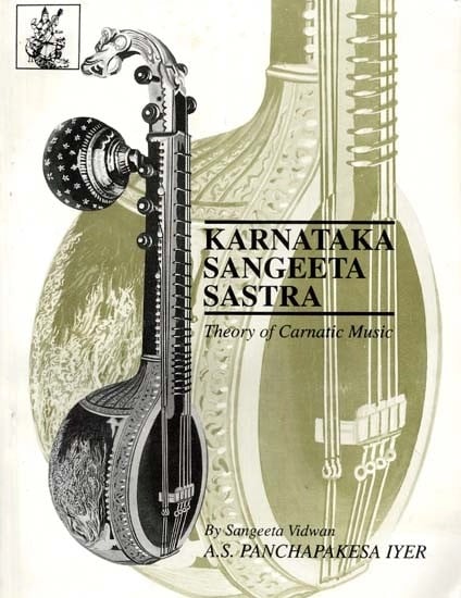 exotic india Karnataka Sangeeta Sastra (Theory of Carnatic Music) 