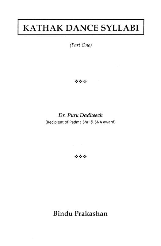 Exotic India Kathak Dance Syllabi: With Notation (Set Of 2 Volumes) 