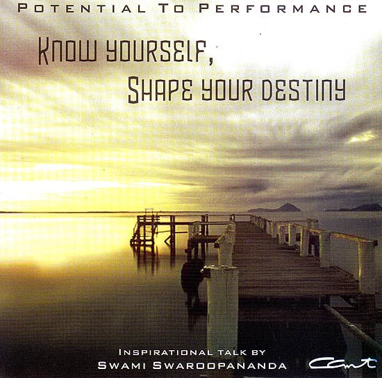 exotic india Know Yourself Shape Your Destiny - Potential To Performance: Inspirational Talk by Swami Swaroopananda (Audio CD)