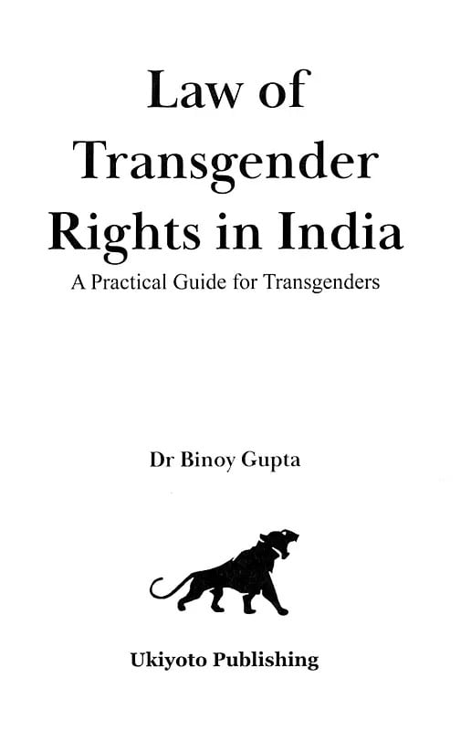 Exotic India Law Of Transgender Rights In India- A Practical Guide For Transgenders 