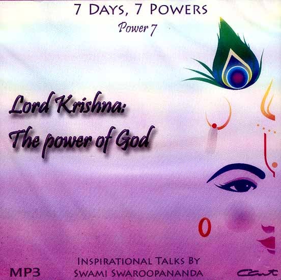exotic india Lord Krishna: The Power of God (7 Days 7 Powers) (Power 7) (MP3): Inspirational Talks by Swami Swaroopananda exotic india Lord Krishna: The Power of God (7 Days 7 Powers) (Power 7) (MP3): Inspirational Talks by Swami Swaroopananda