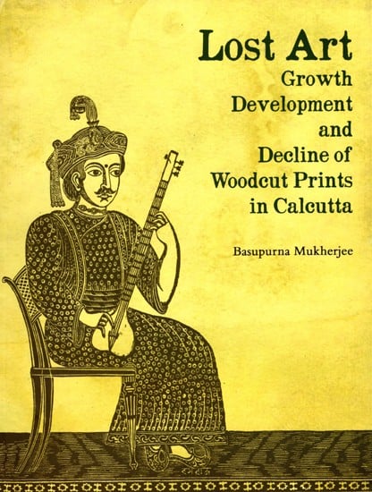 exotic india Lost Art Growth Development and Decline of Woodcut Prints in Calcutta 