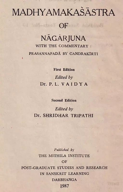 Exotic India मध्यमकशास्त्रम्- Madhyamakasastra Of Nagarjuna (An Old And Rare Book) 