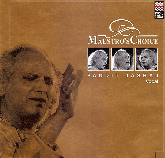 exotic india Maestro’s Choice: Pandit Jasraj (Vocal) (Audio CD)