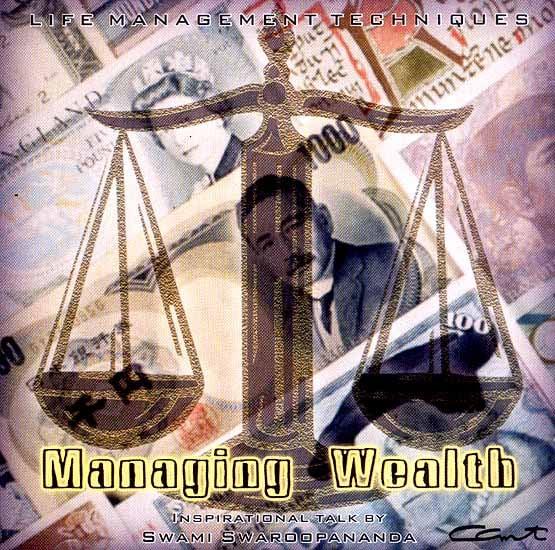 exotic india Managing Wealth (Life Management Techniques) (Audio CD): Inspirational Talks by Swami Swaroopananda 