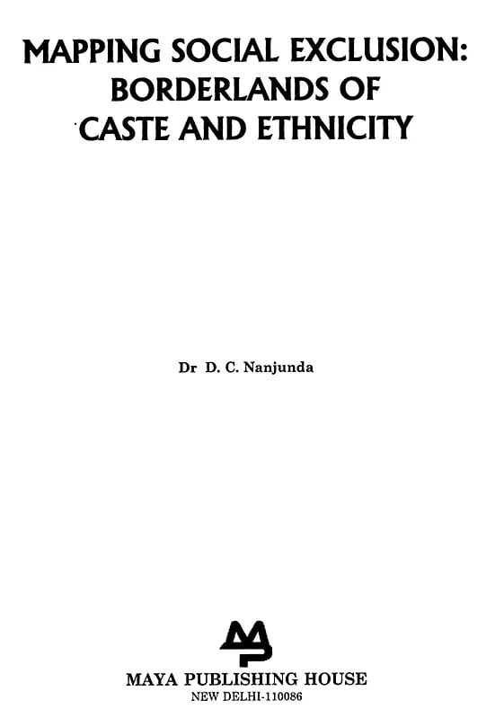 Exotic India Mapping Social Exculsion: Borderlands Of Caste & Ethnicity 