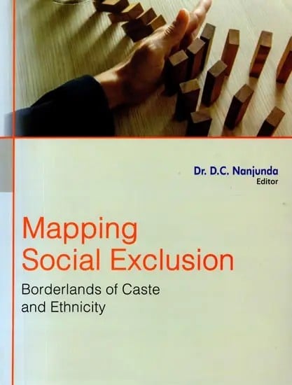 exotic india Mapping Social Exculsion: Borderlands of Caste & Ethnicity 