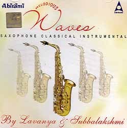 exotic india Melodious Waves (Saxophone Classical Instrumental) (Audio CD) 