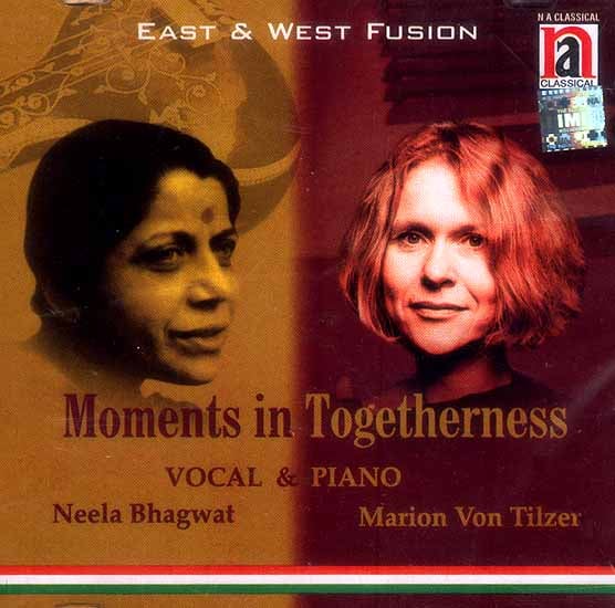 exotic india Moments in Togetherness Vocal & Piano (East & West Fusion) (Audio CD) 