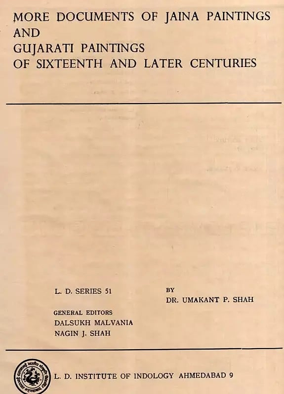 Exotic India More Documents Of Jaina Paintings And Gujarati Paintings Of Sixteenth And Later Centuries (An Old And Rare Book) 