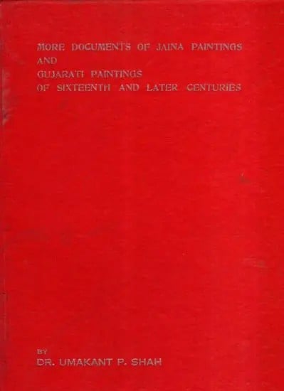 exotic india More Documents of Jaina Paintings and Gujarati Paintings of Sixteenth and Later Centuries (An Old and Rare Book) 
