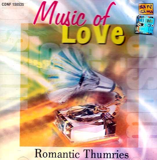 exotic india Music of Love: Romantic Thumries (Audio CD) 
