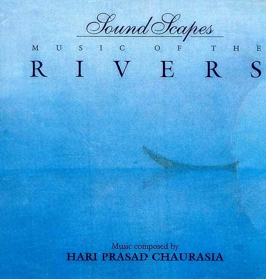 exotic india Music Of The Rivers (Sound Scapes) (Audio CD)