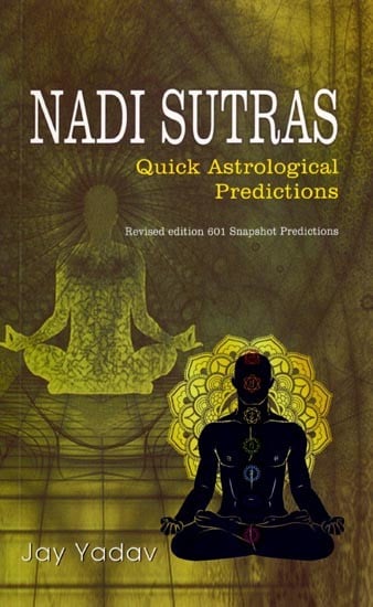 exotic india Nadi Sutras: Quick Astrological Predictions (Revised Edition 601 Snapshot Predictions) 