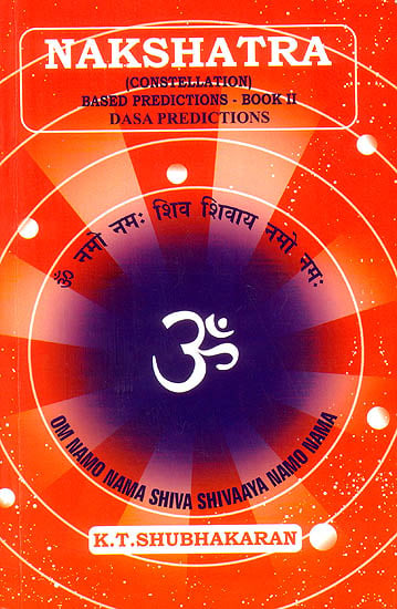 exotic india Nakshatra: Constellation (Based Predictions - Book II Dasa Predictions) 