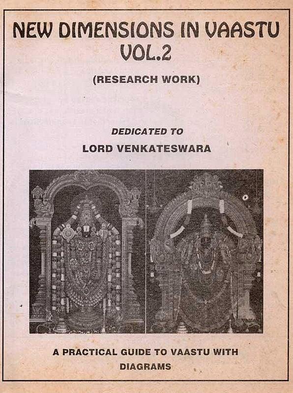 Exotic India New Dimensions In Vaastu- A Practical Guide To Vaastu With Diagrams Volume - II (An Old And Rare Book) 