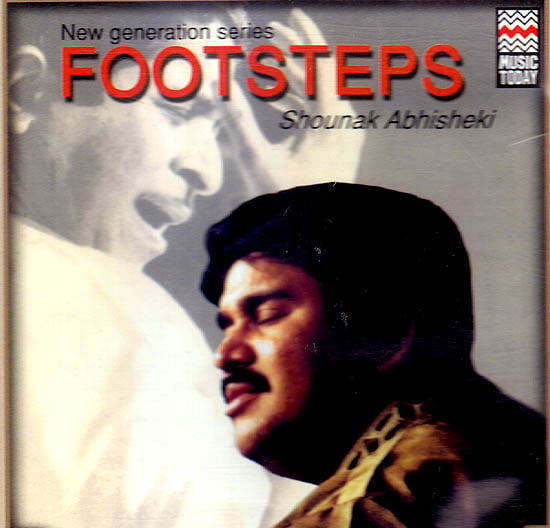 exotic india New Generation Series: Footsteps - Shounak Abhisheki Vocal (Audio CD) 