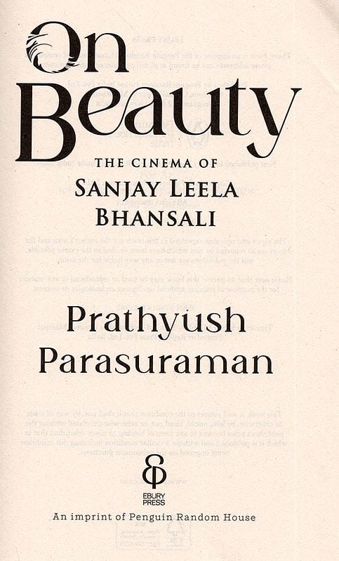 Exotic India On Beauty- The Cinema Of Sanjay Leela Bhansali 
