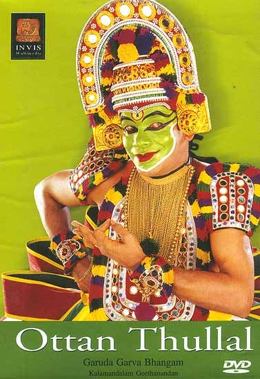 exotic india Ottan Thullal: Garuda Garva Bhangam Kalamandalam Geethanandan (DVD Video) 