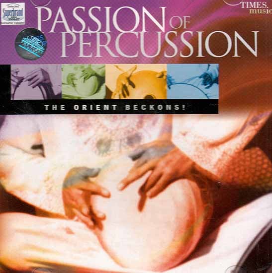 exotic india Passion of Percussion (The Orient Beckons) (Audio CD) 
