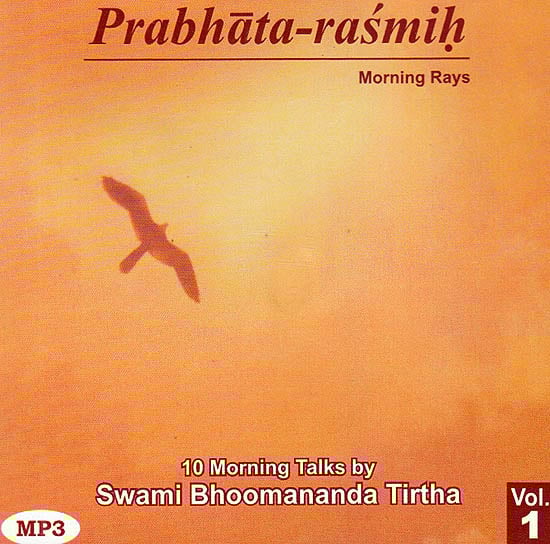 exotic india Prabhata-Rasmih: (Morning Rays) 10 Morning Talks (MP3) 