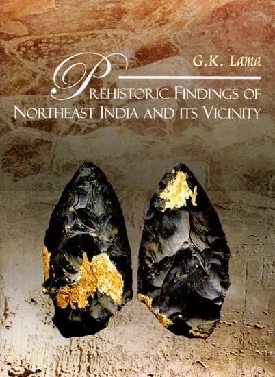 exotic india Prehistoric Findings of Northeast India and Its Vicinity 