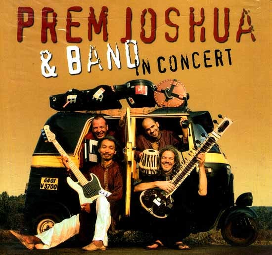 exotic india Prem Joshua and Band in Concert (Audio CD) 