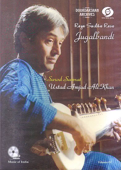 exotic india Raga Sudha Rasa Jugalbandi: Sarod Samrat Ustad Amjad Ali Khan (Vol-IV) (With Booklet Inside) (DVD) 