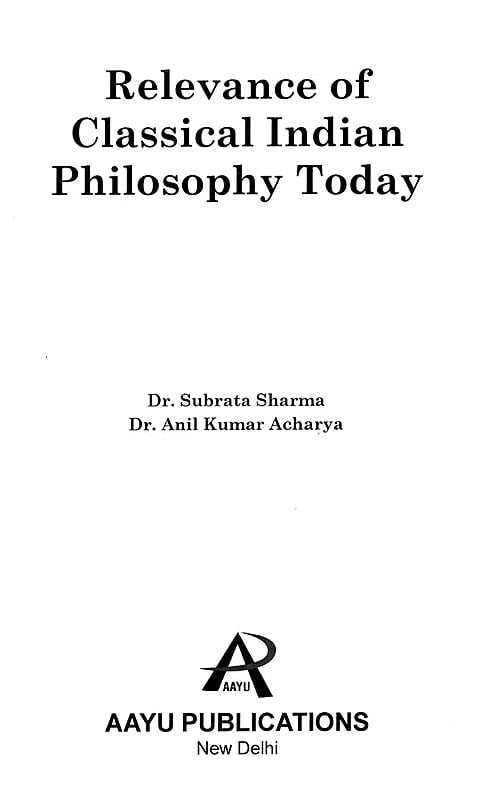 Exotic India Relevance Of Classical Indian Philosophy Today 