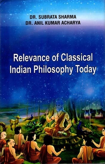exotic india Relevance of Classical Indian Philosophy Today 