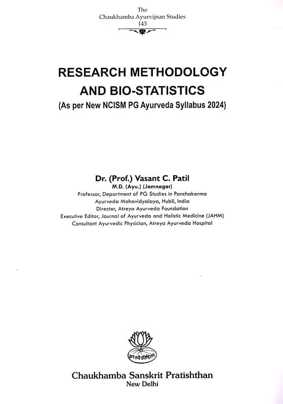 Exotic India Research Methodology And Bio-Statistics (As Per New NCISM PG Ayurveda Syllabus 2025) 