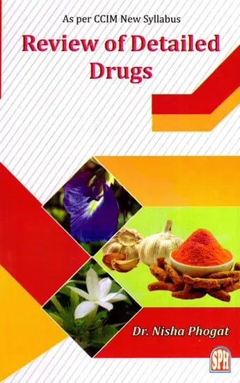 exotic india Review of Detailed Drugs- As per CCIM Syllabus (Vol-2) 