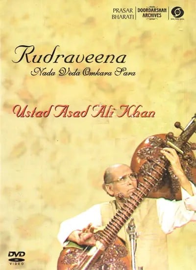 exotic india Rudraveena - Nada Veda Omkara Sara (Ustad Asad Ali Khan) - DVD Video 