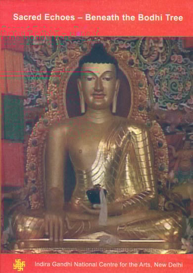 exotic india Sacred Echoes – Beneath the Bodhi Tree (DVD) 