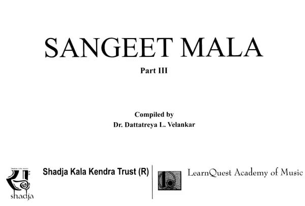 Exotic India Sangeet Mala: The Basics Of Hindustani Classical Vocal With Audio CD (Part 3) 