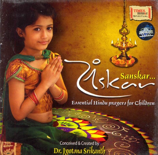 exotic india Sanskar: Essential Hindu Prayers for Children (Audio CD) 