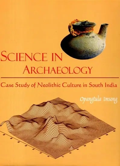 exotic india Science in Archaeology: Case Study of Neolithic Culture in South India 
