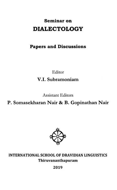 Exotic India Seminar On Dialectology: Papers And Discussions 