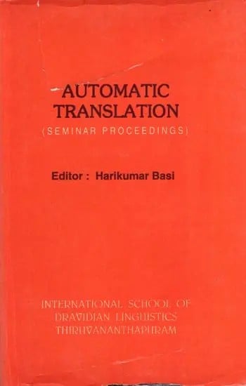 exotic india Seminar Proceedings: Automatic Translation (An Old and Rare Book) 