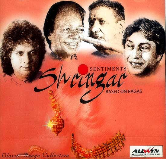 exotic india Sentiments Shringar Based on Ragas (Classical Raaga Collection) (Audio CD) 