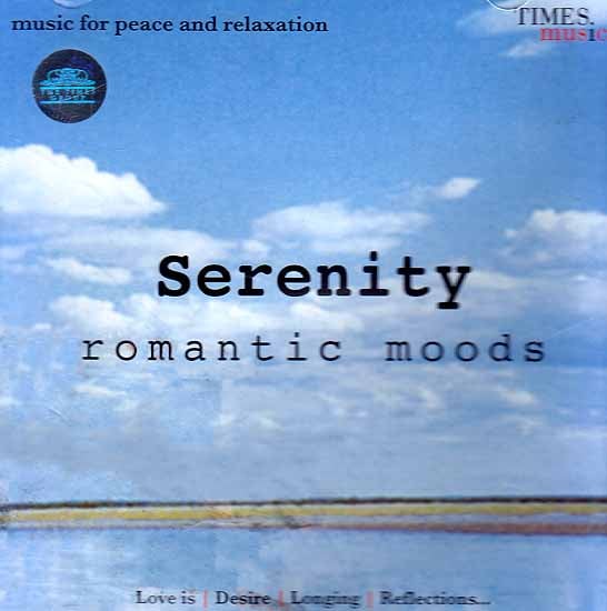 exotic india Serenity Romantic Moods – Love is Desire Longing Reflections… (Audio CD) 