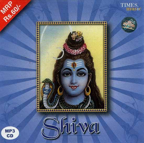 exotic india Shiva (MP3 CD): Over 4 Hours of Devotional Music 
