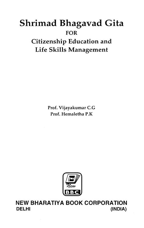 Exotic India Shrimad Bhagavad Gita For Citizenship Education And Life Skills Management 