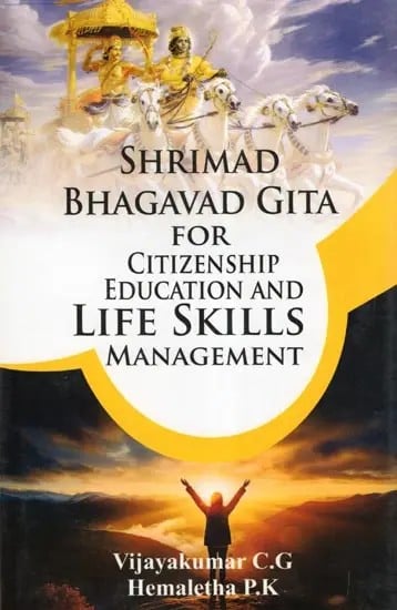 exotic india Shrimad Bhagavad Gita for Citizenship Education and Life Skills Management 