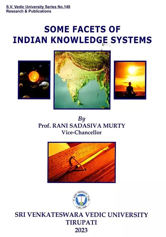 Exotic India Some Facets Of Indian Knowledge Systems 