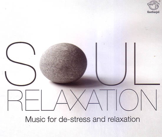exotic india Soul Relaxation: Music For De-Stress and Relaxation (Audio CD) 