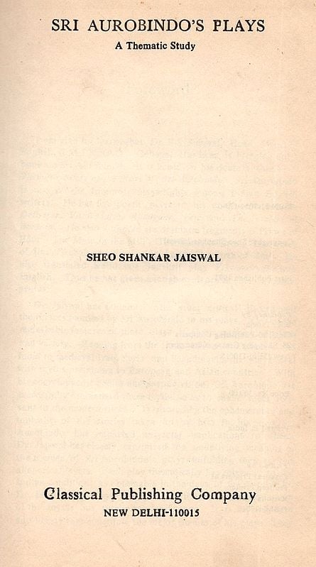 Exotic India Sri Aurobindo's Plays- A Thematic Study (An Old And Rare Book) 